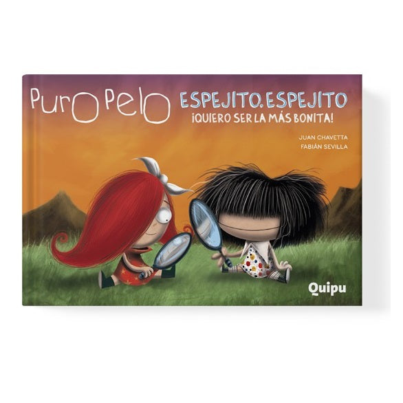 Puro Pelo. Espejito, espejito ¡Quiero ser la más bonita! Puro Pelo. Espejito, espejito ¡Quiero ser la más bonita!